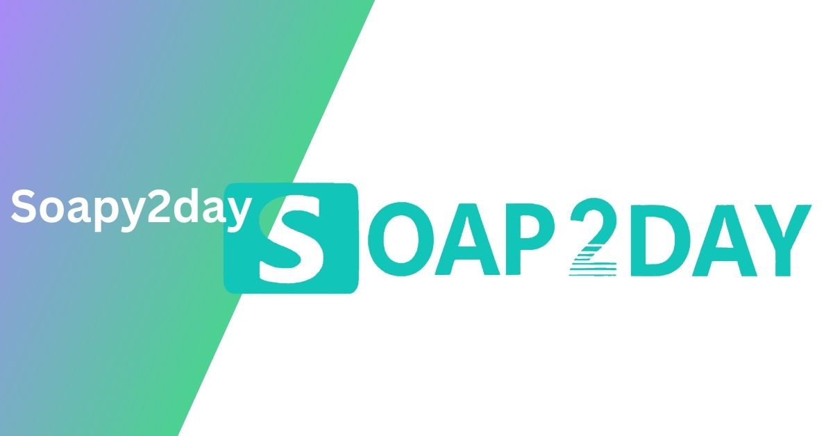 Soapy2day – A Comprehensive Online Streaming Platform!