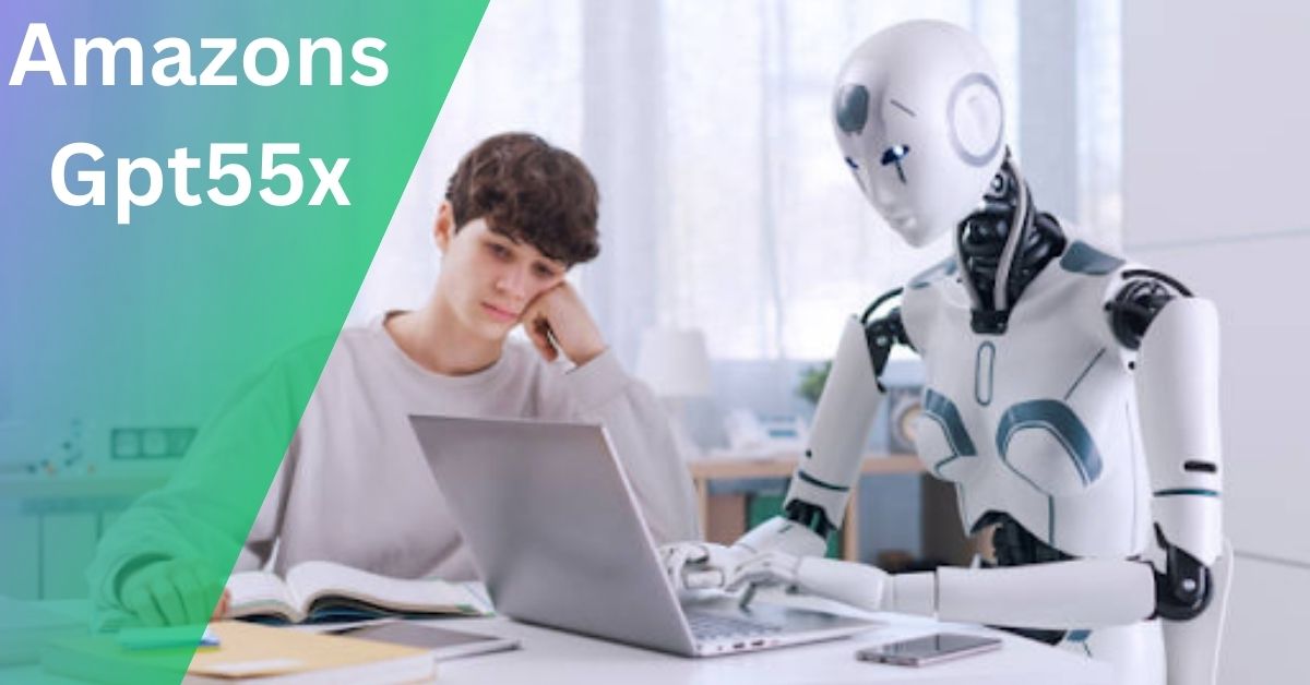 Amazons Gpt55x – Your Guide To Amazing Ai!