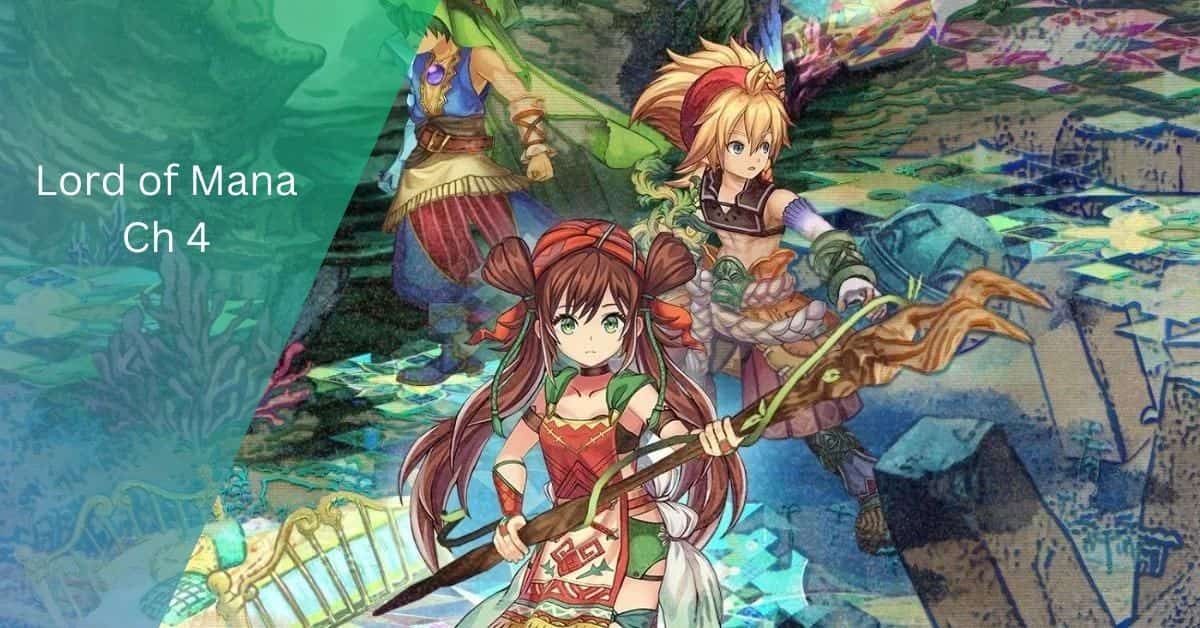 Lord of Mana Ch 4 – A Journey into Magic!