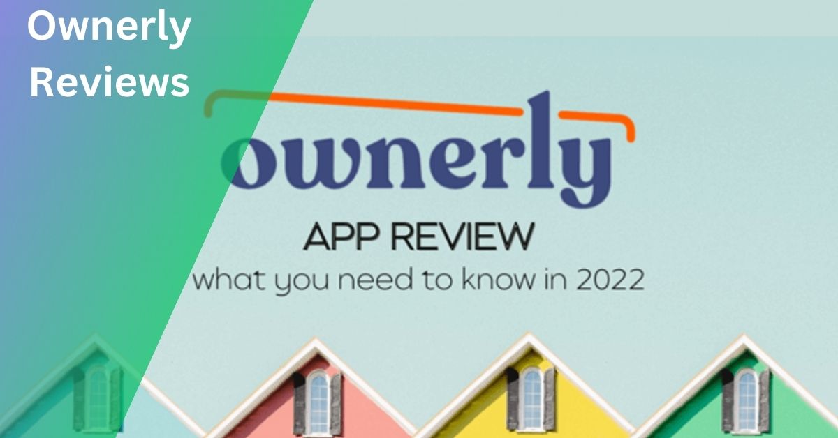 Ownerly.com – Unveiling The Future Of Real Estate Insights!